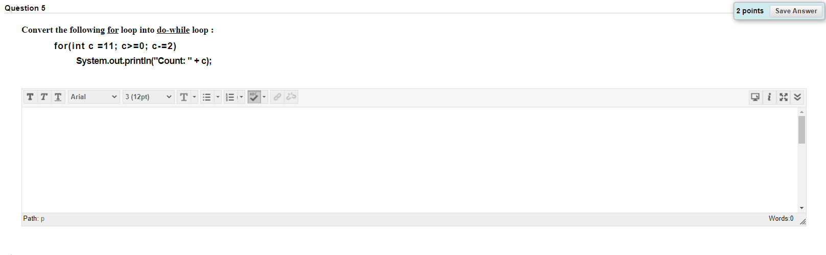 Solved Question 5 2 points Save Answer Convert the following | Chegg.com