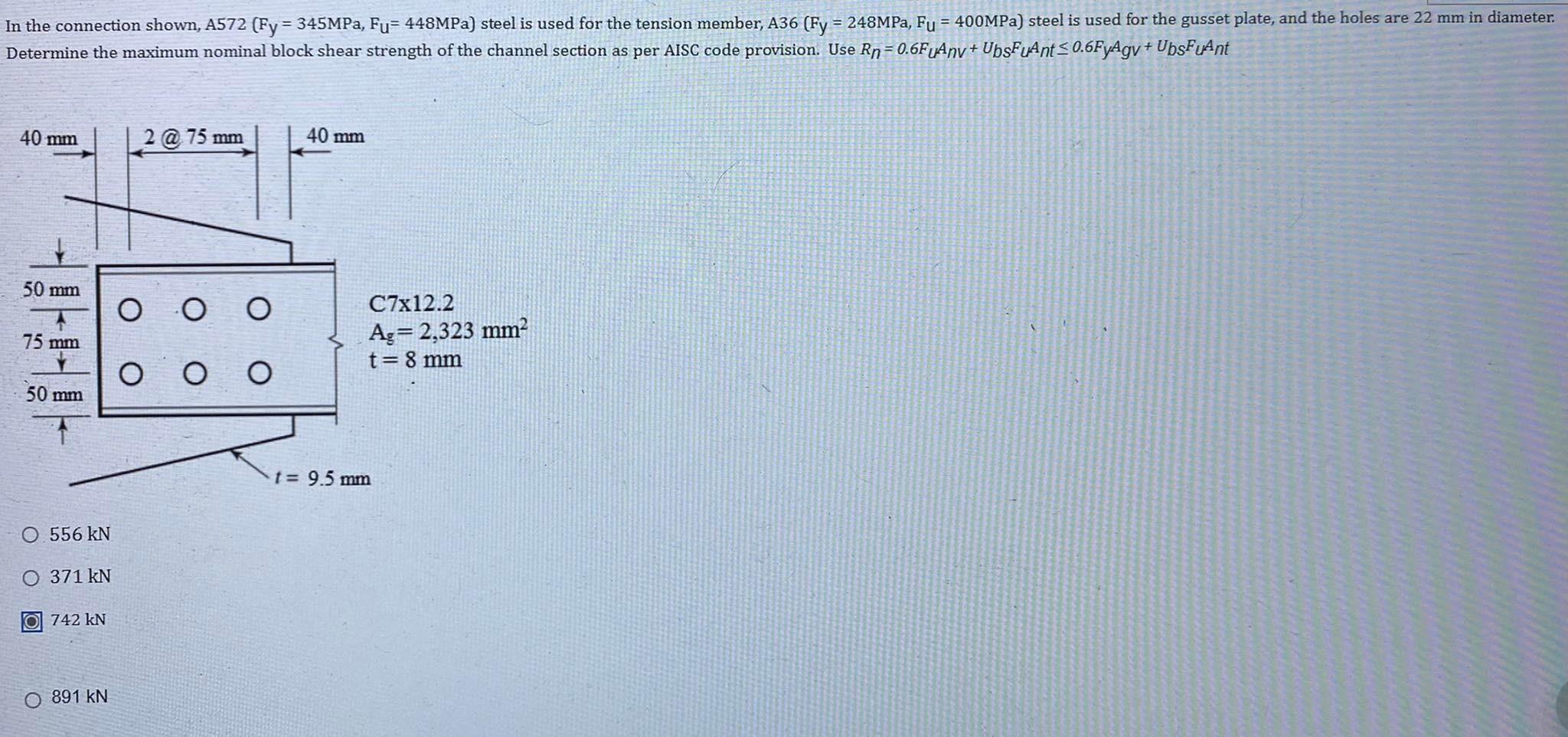 Solved What shear lag factor to use? and please answer the