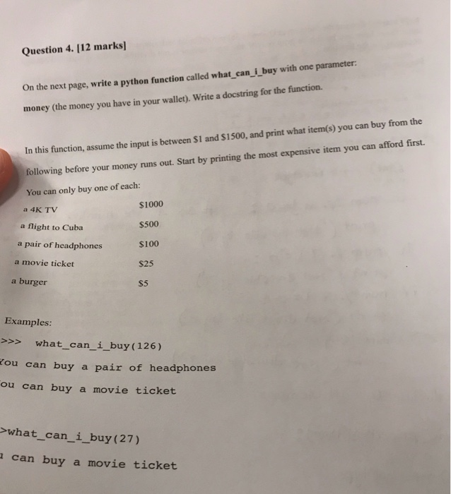 Solved Question 4. 112 marks On the next page, write a | Chegg.com