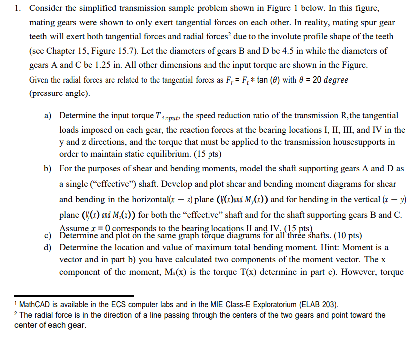 Solved 1. Consider the simplified transmission sample