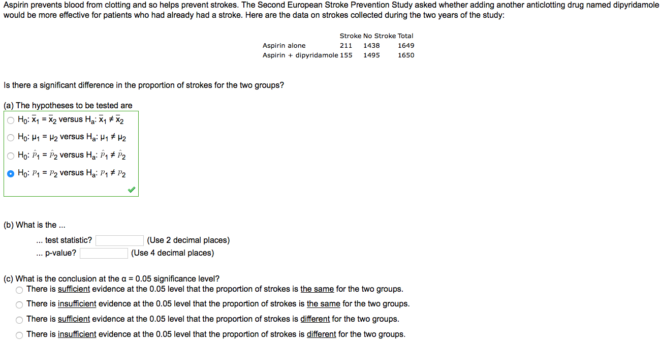 Solved Aspirin prevents blood from clotting and so helps