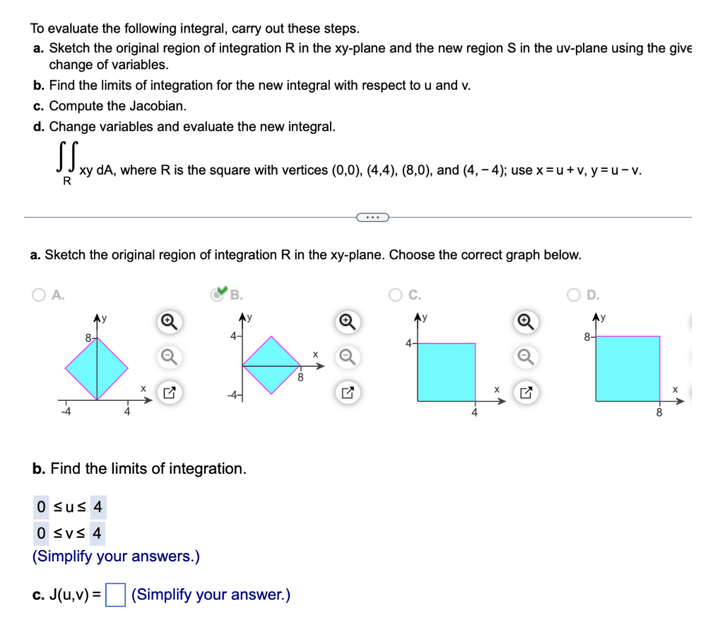 To Evaluate The Following Integral, Carry Out These | Chegg.com