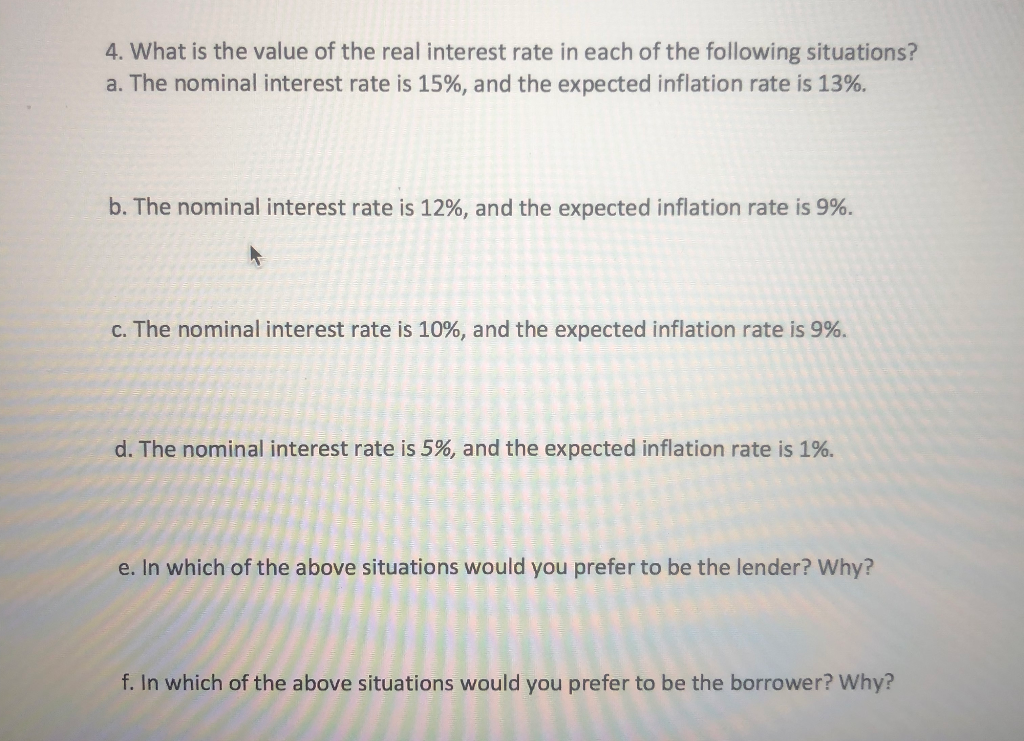 Solved 4. What is the value of the real interest rate in | Chegg.com