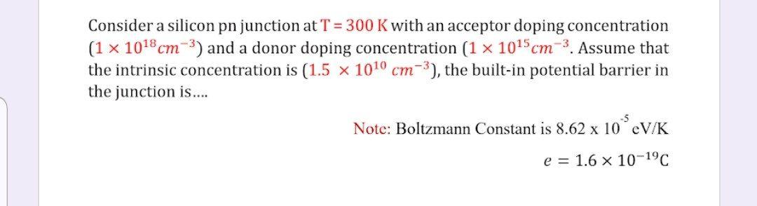 Solved Consider a silicon pn junction at T = 300 K with an | Chegg.com
