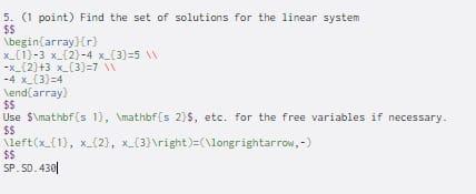 Solved $$ 5. (1 point) Find the set of solutions for the | Chegg.com