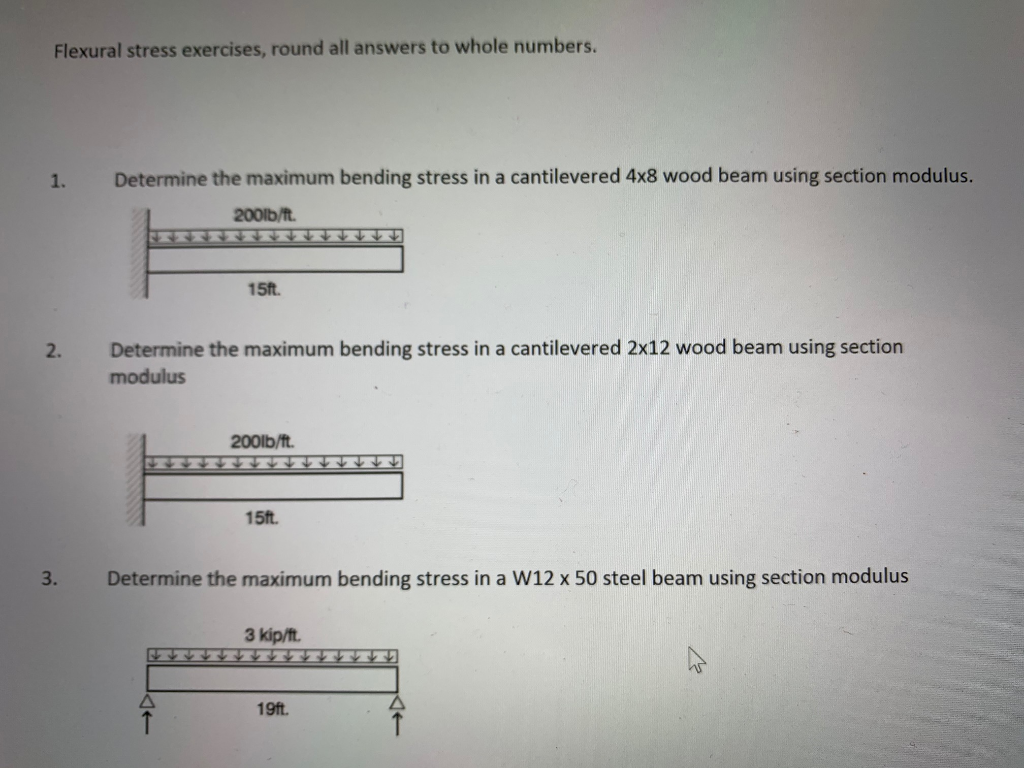 Solved Flexural Stress Exercises, Round All Answers To Whole | Chegg.com