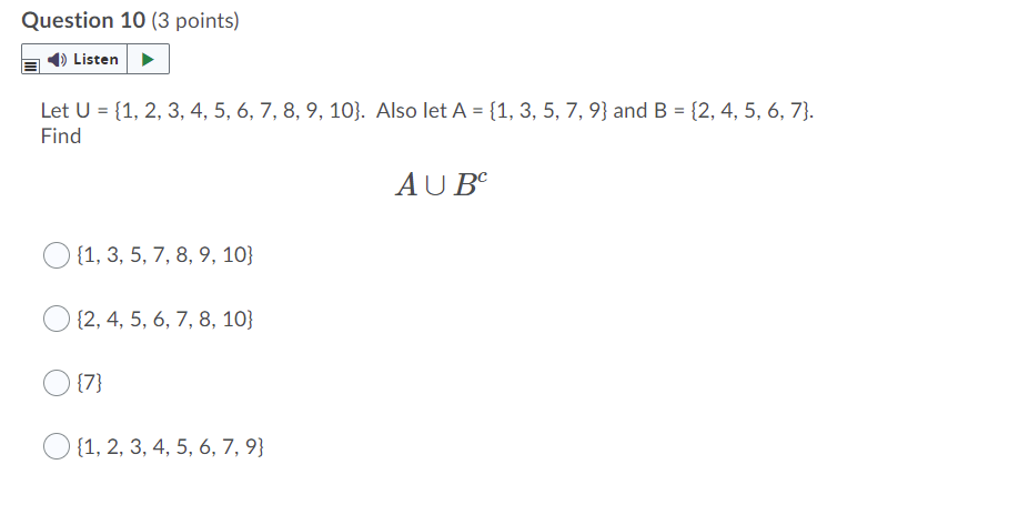 Solved Let U = {1, 2, 3, 4, 5, 6, 7, 8, 9, 10}. Also Let A | Chegg.com