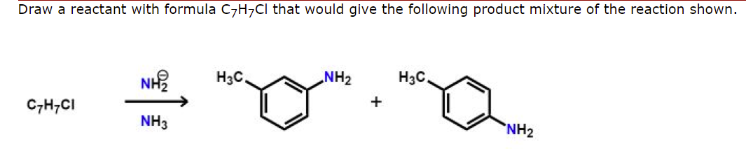 Solved Draw a reactant with formula C7H7Cl that would give | Chegg.com