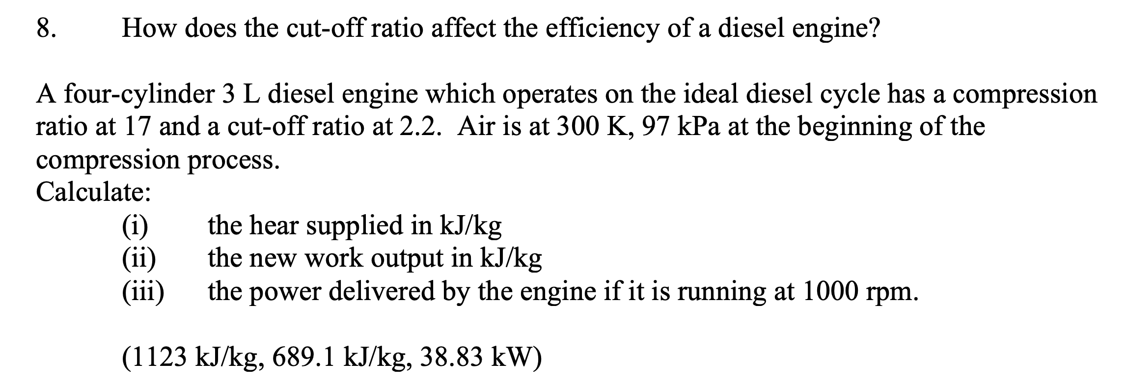 Solved 8. How does the cutoff ratio affect the efficiency
