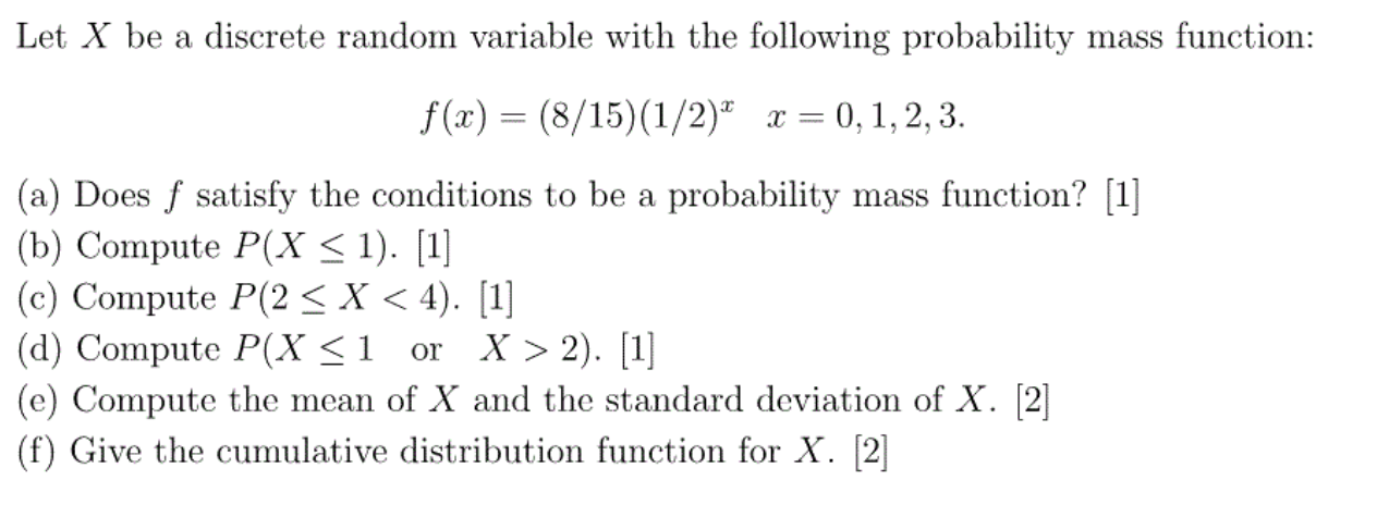Solved Let X be a discrete random variable with the | Chegg.com