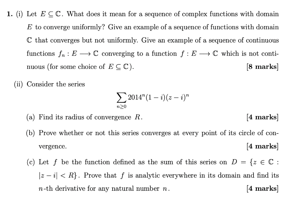 Solved 1. (i) Let ECC. What does it mean for a sequence of