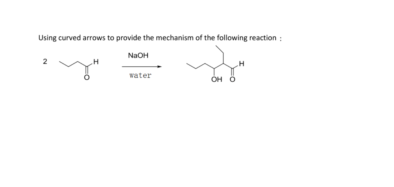 Solved Using curved arrows write the detailed mechanism of | Chegg.com