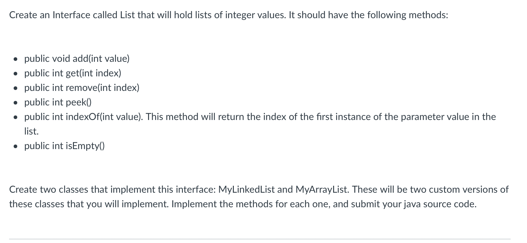Solved Create an Interface called List that will hold lists | Chegg.com