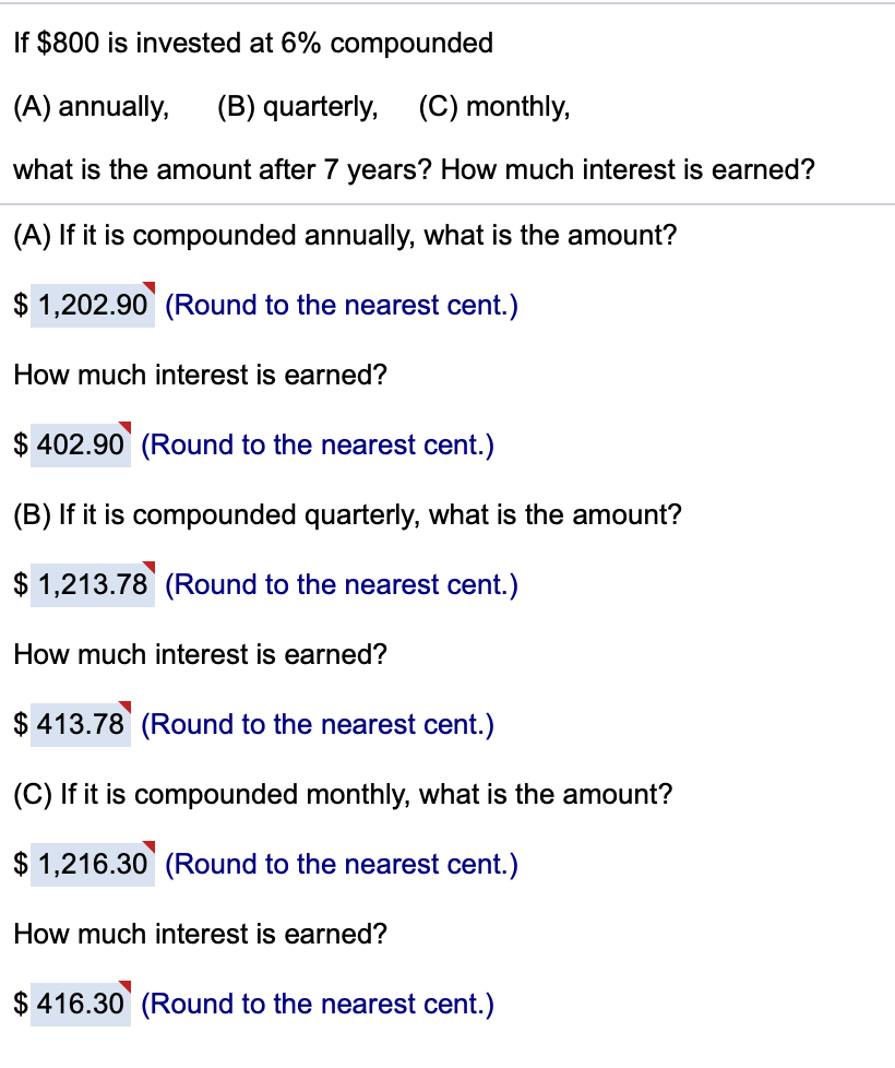 Solved If $800 Is Invested At 6% Compounded (A) Annually, | Chegg.com