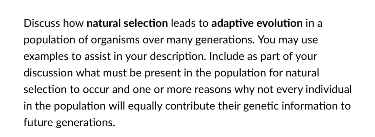 Solved Discuss how natural selection leads to adaptive