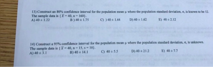 Solved 13) Construct an 80% confidence interval for the | Chegg.com