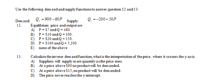 Solved Use the following demand and supply functions to | Chegg.com