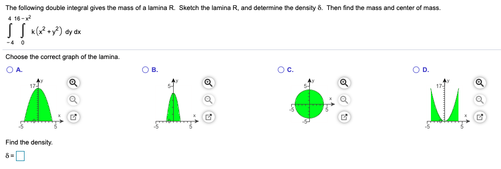Solved The following double integral gives the mass of a | Chegg.com