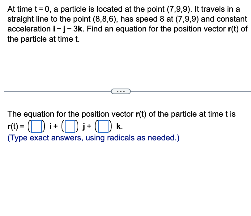 Solved At time t=0, a particle is located at the point | Chegg.com