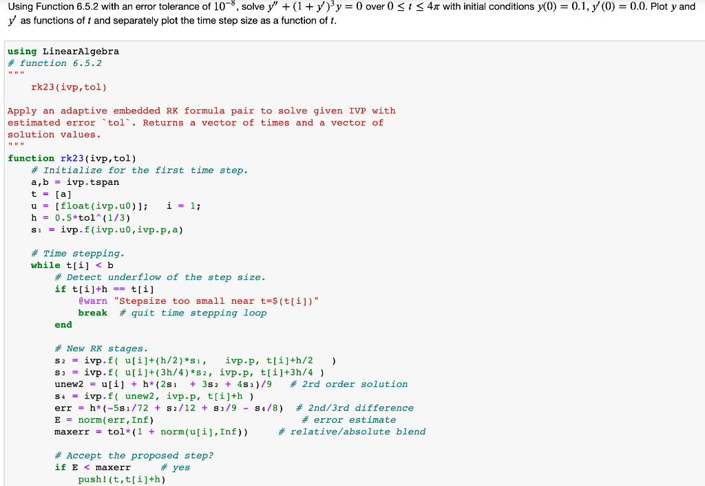 Solved Using Function 6.5.2 with an error tolerance of 10−8, | Chegg.com