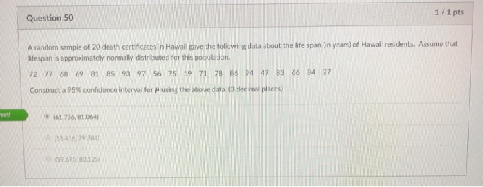 Solved 1/1 pts Question 50 A random sample of 20 death | Chegg.com