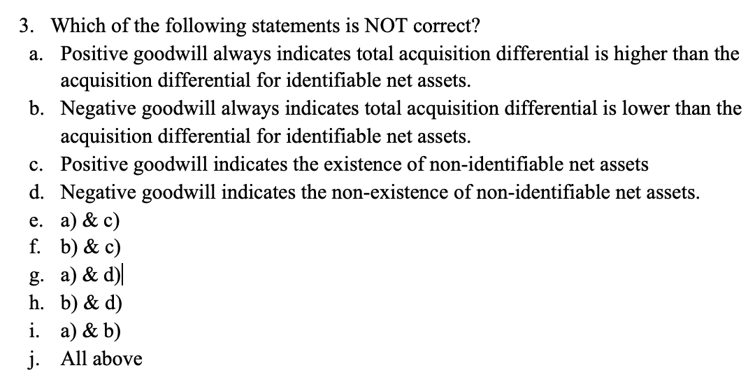 Solved 3. Which of the following statements is NOT correct? | Chegg.com
