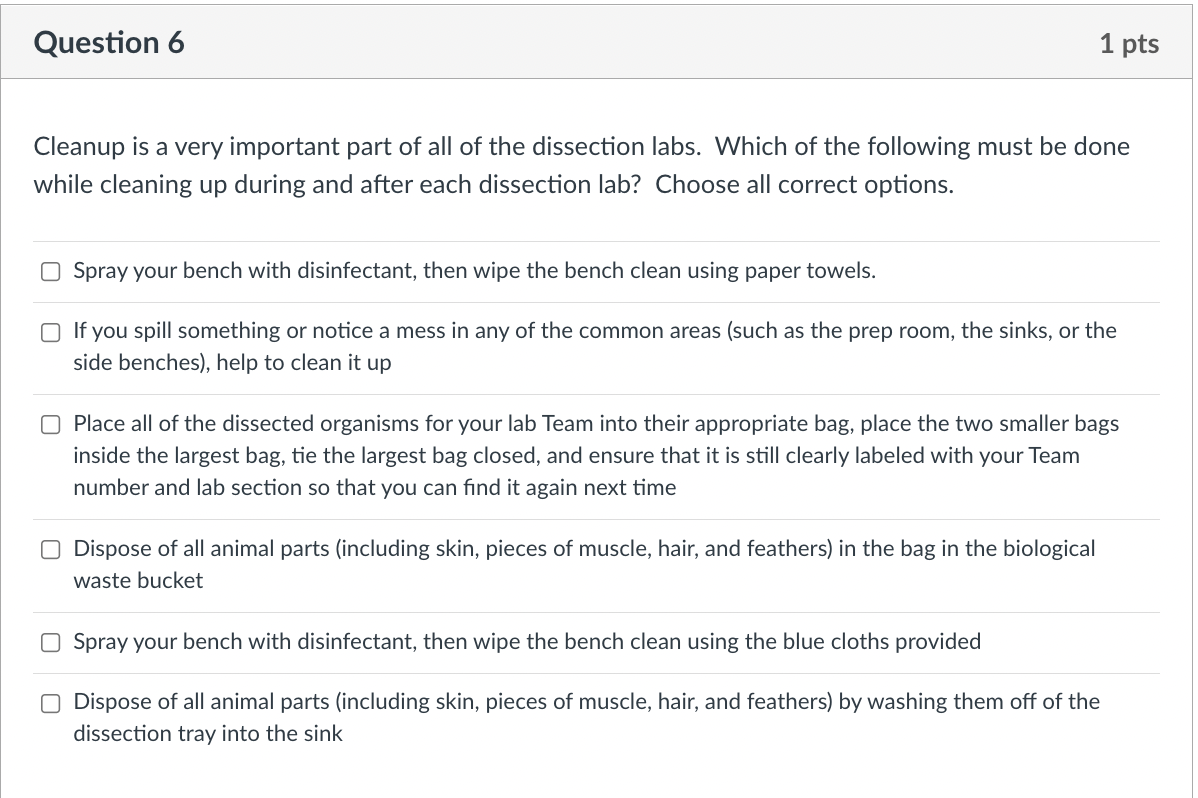 Solved Question 6 1 pts Cleanup is a very important part of | Chegg.com