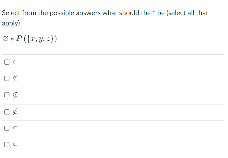 Solved Select from the possible answers what should the ∗ be | Chegg.com