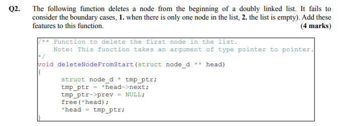 Solved Q2. The following function deletes a node from the | Chegg.com