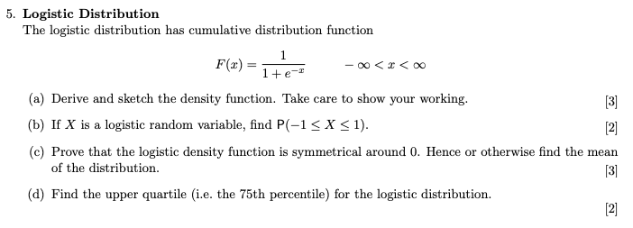 Solved 5. Logistic Distribution The logistic distribution | Chegg.com