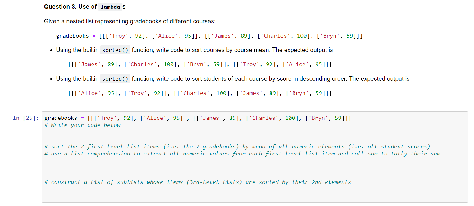 Solved Question 3. Use of lambda s Given a nested list | Chegg.com