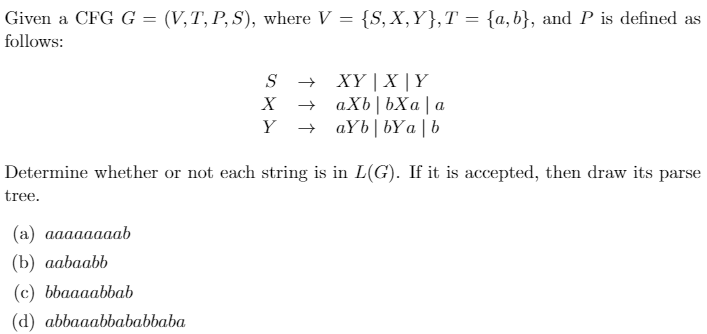 Solved Given A Cfg G V T P S Where V Follows S X Chegg Com