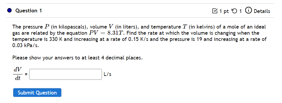 Solved Question 1 1 Pt 5 1 Details The Pressure P (in | Chegg.com