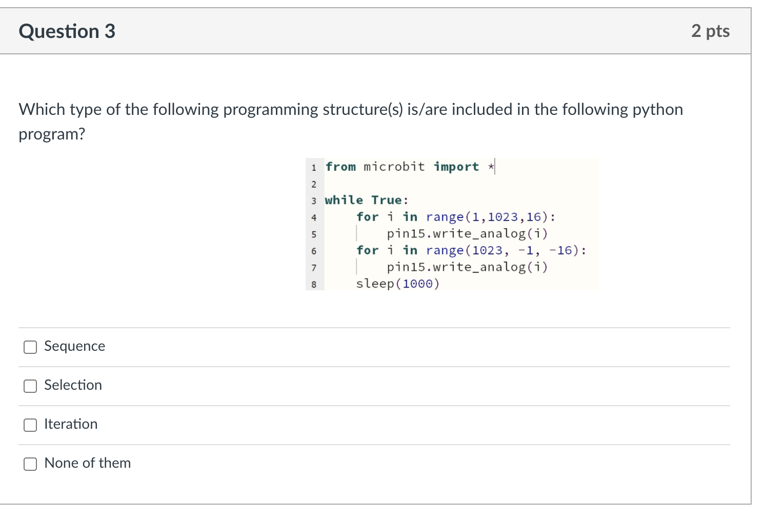 Solved Question 3 2 pts Which type of the following | Chegg.com