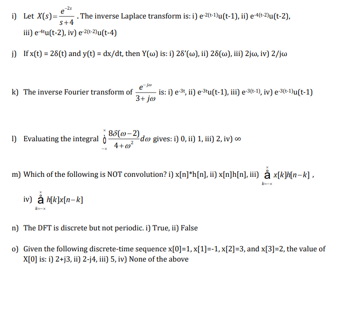 Solved I Let X S The Inverse Laplace Transform Is I Chegg Com