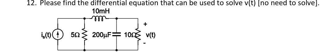 Solved 12. Please find the differential equation that can be | Chegg.com