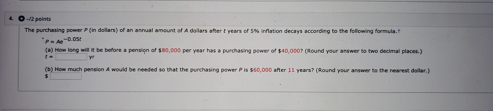 Solved 4. -12 points The purchasing power P (in dollars) of | Chegg.com