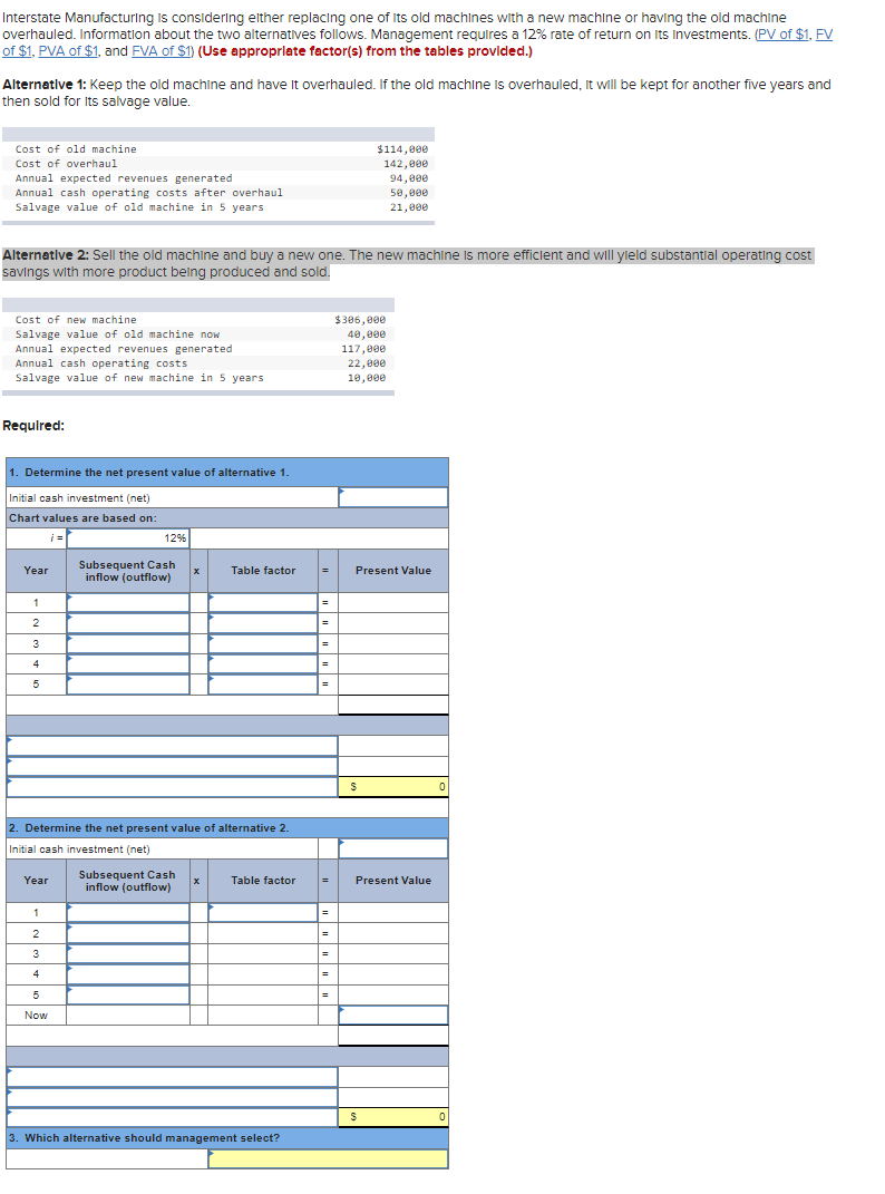 Solved Interstate Manufacturing is considering either | Chegg.com