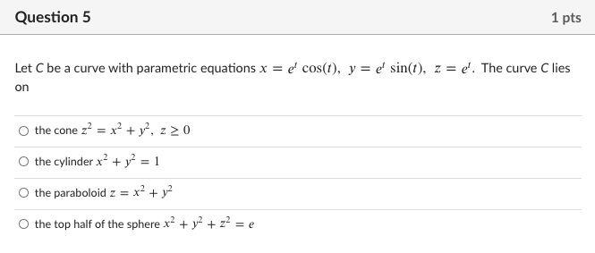 Solved Question 5 1 pts Let C be a curve with parametric | Chegg.com