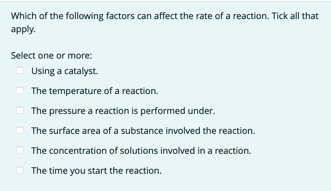 Solved Which of the following factors can affect the rate of | Chegg.com