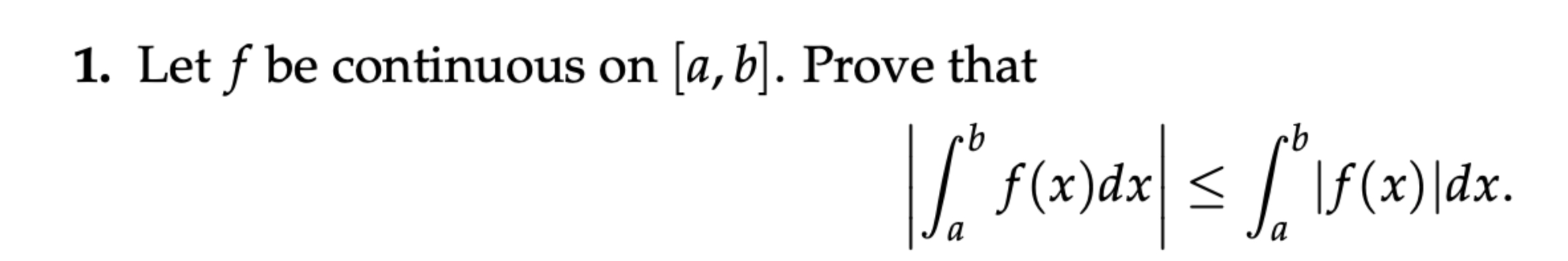 Solved Let f ﻿be continuous on a,b. ﻿Prove | Chegg.com