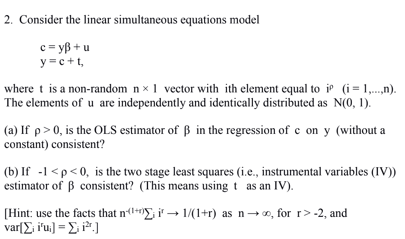 2 Consider The Linear Simultaneous Equations Model Chegg Com