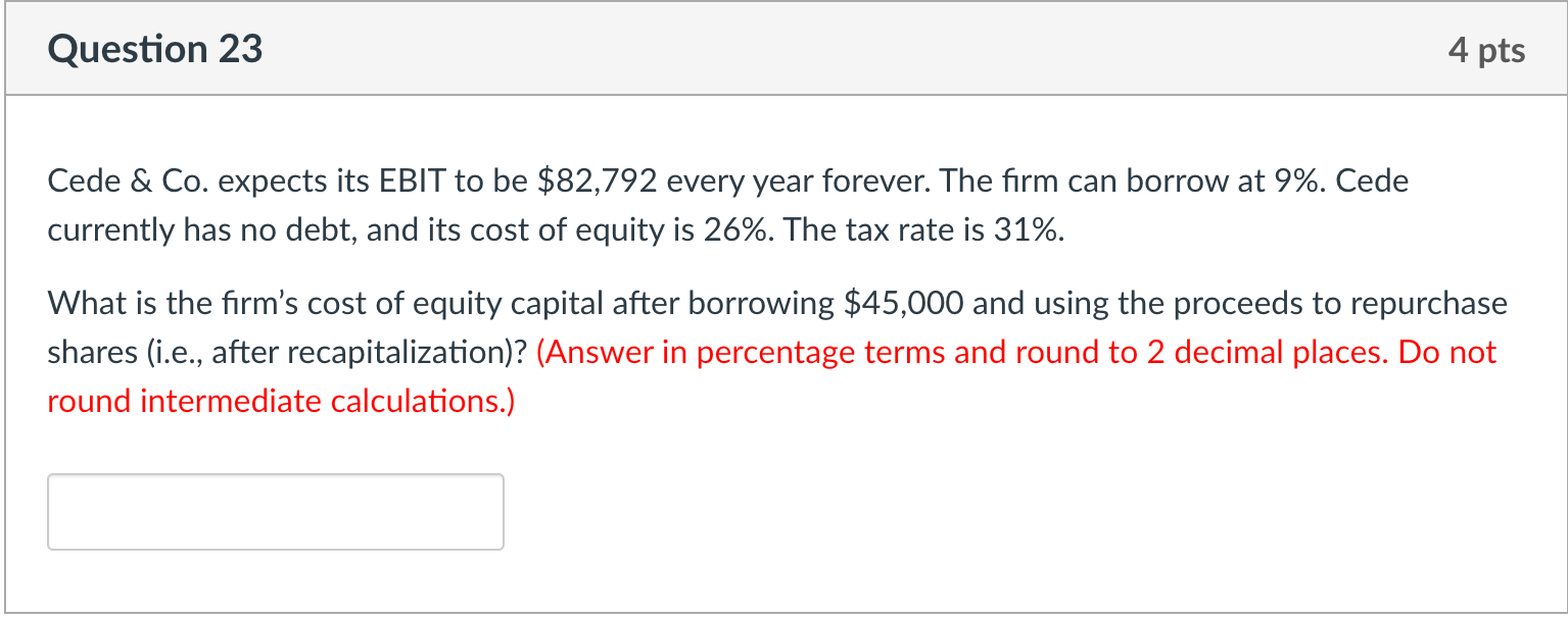 Cede & Co. expects its EBIT to be 82,792 every year