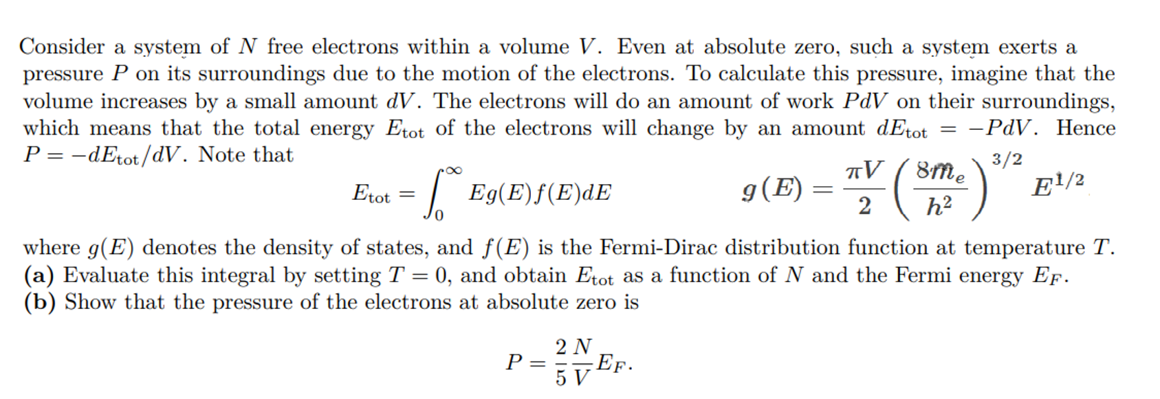 Solved Consider a system of N free electrons within a volume | Chegg.com