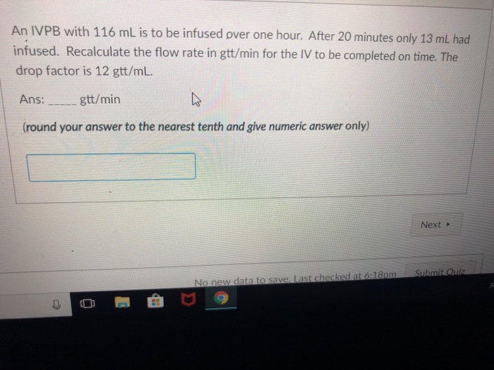 Solved An IVPB with 116 mL is to be infused over one hour. | Chegg.com