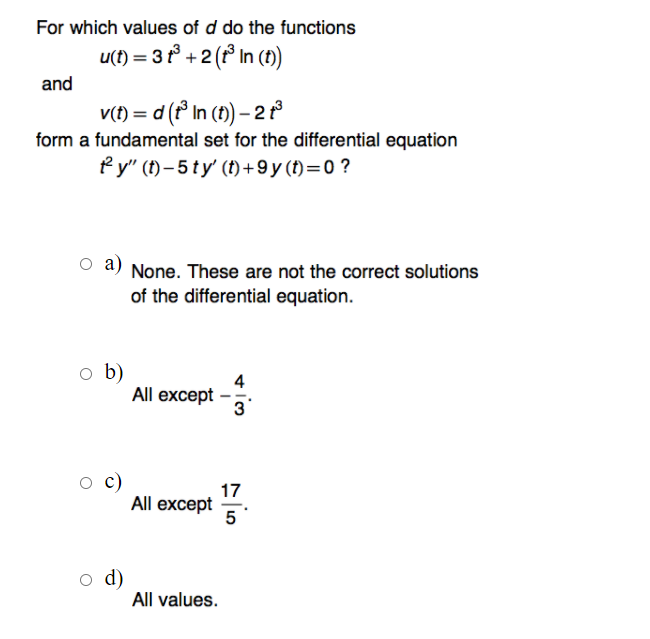 Solved For Which Values Of D Do The Functions U T 3 T Chegg Com