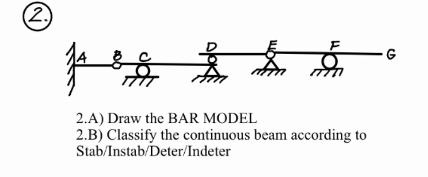 Solved (2.) G ga ܛܼܲ ܜ ܜ ܜ، Å 2.A) Draw the BAR MODEL 2.B) | Chegg.com