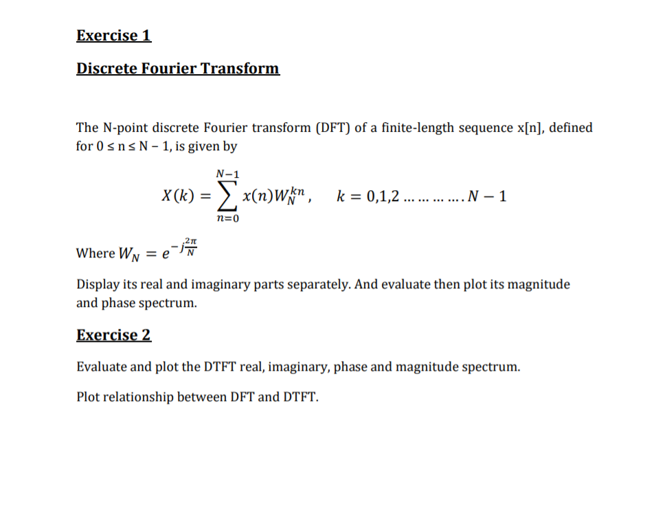 Exercise 1 Discrete Fourier Transform The N-point | Chegg.com