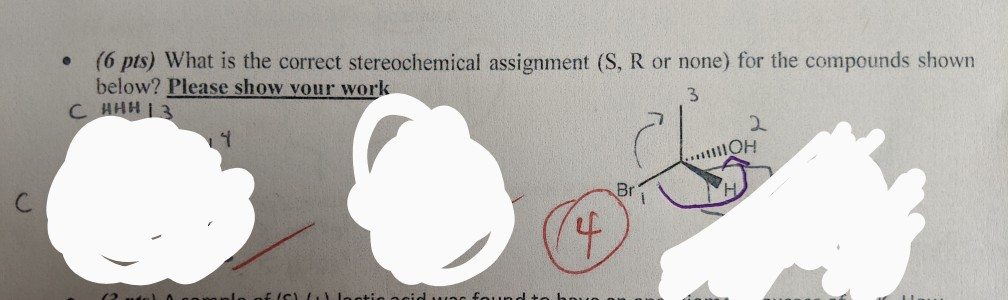 Solved What is the correct stereochemical assignment (S, R | Chegg.com