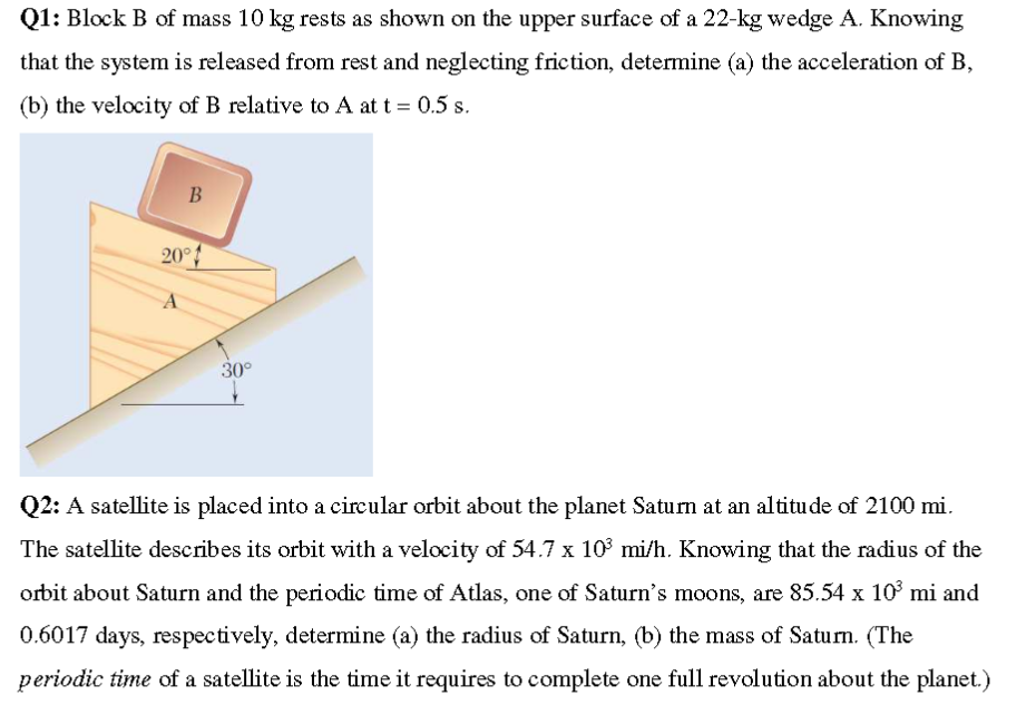 Solved Q1: Block B Of Mass 10 Kg Rests As Shown On The Upper | Chegg.com